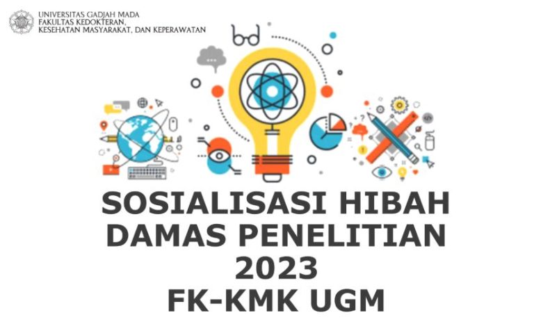 Hibah Damas Penelitian tahun 2023 FK-KMK UGM