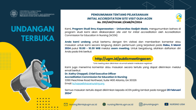UNDANGAN TERBUKA:  untuk memberikan komentar tentang Program Studi Ilmu Keperawatan pada visitasi akreditasi internasional ACEN