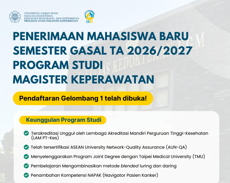 PENERIMAAN MAHASISWA BARU MAGISTER KEPERAWATAN UGM Semester Gasal TA 2026/2027